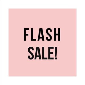 ✨✨ FLASH SALE!!!! ✨✨
